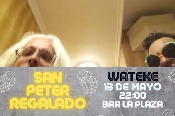 WATEKE 13 de mayo 2022. Bar la Plaza